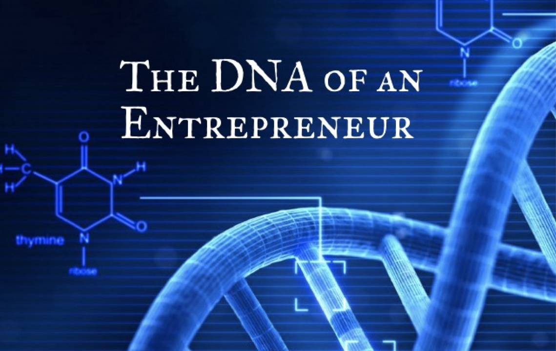 DNA of a Successful Entrepreneur